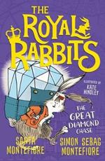 The Royal Rabbits: The Great Diamond Chase