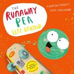 The Runaway Pea Left Behind