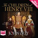 The Children of Henry VIII