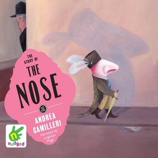 The Story of the Nose