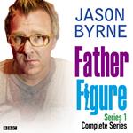 Father Figure The Complete Series