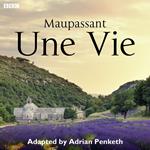 Une Vie (Complete Series)