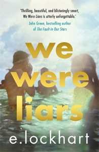 Libro in inglese We Were Liars: The award-winning YA book TikTok can't stop talking about! E. Lockhart