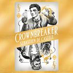 Spellslinger 6: Crownbreaker