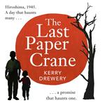 The Last Paper Crane