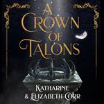 A Crown of Talons