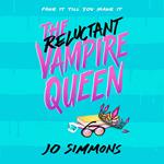 The Reluctant Vampire Queen