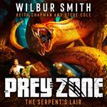 Prey Zone: The Serpent's Lair