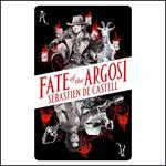 Fate of the Argosi