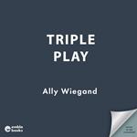 Triple Play