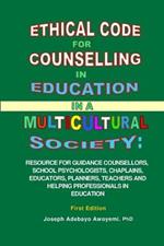 Ethical Code for Counseling in Education in A Multicultural Society