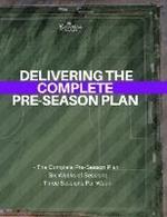 Delivering the Complete Pre-Season