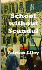 School without Scandal