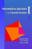 Matematicas Aplicadas a Las Ciencias Sociales I