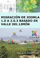 Migracion De Joomla 1.0 a 2.5.3 Basada En Valle Del Limon