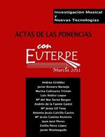 Investigaci?n musical y nuevas tecnolog?as. Actas de las ponencias 