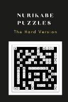 Nurikabe Puzzles: The Hard Versions