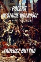 Polska W Szacie WolnoSci: Philosophia