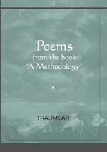 Poems from the book: 'a Methodology'