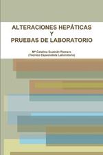 Alteraciones Hepaticas Y Pruebas De Laboratorio