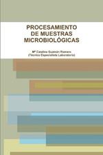 Procesamiento De Muestras Microbiologicas