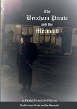 The Brixham Pirate and the Mermaid