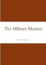 The Military Maxims