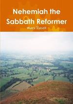 Nehemiah the Sabbath Reformer