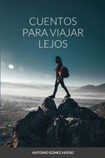 Cuentos para viajar lejos