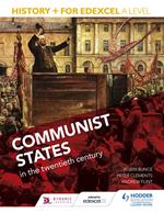 History+ for Edexcel A Level: Communist states in the twentieth century