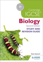 Cambridge IGCSE Biology Study and Revision Guide 2nd edition