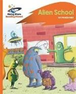 Reading Planet - Alien School - Orange: Rocket Phonics