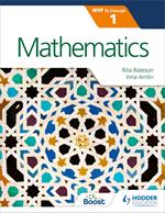 Mathematics for the IB MYP 1