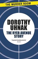 The Ryer Avenue Story