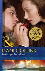 No Longer Forbidden? (Mills & Boon Modern)