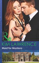 Maid For Montero (At His Service, Book 7) (Mills & Boon Modern)