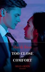 Too Close For Comfort (Hot California Nights, Book 0) (Mills & Boon Modern)