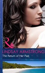 The Return Of Her Past (Mills & Boon Modern)