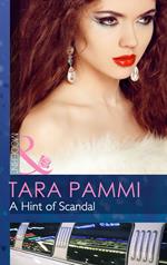 A Hint Of Scandal (The Sensational Stanton Sisters, Book 0) (Mills & Boon Modern)