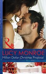 Million Dollar Christmas Proposal (Mills & Boon Modern)