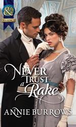 Never Trust a Rake (Mills & Boon Historical)