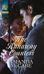 The Runaway Countess (Bancrofts of Barton Park, Book 1) (Mills & Boon Historical)