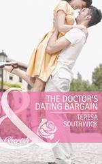 The Doctor's Dating Bargain (Mercy Medical Montana, Book 1) (Mills & Boon Cherish)