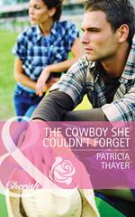 The Cowboy She Couldn't Forget (Slater Sisters of Montana, Book 1) (Mills & Boon Cherish)