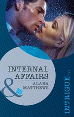Internal Affairs (Mills & Boon Intrigue)