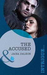 The Accused (Mystere Parish: Family Inheritance, Book 1) (Mills & Boon Intrigue)