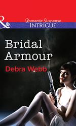 Bridal Armour (Colby Agency: The Specialists, Book 1) (Mills & Boon Intrigue)