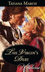 The Virgin's Debt (Hot Scottish Knights, Book 1) (Mills & Boon Historical Undone)