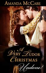 A Very Tudor Christmas (Mills & Boon Historical Undone)