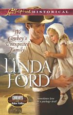 The Cowboy's Unexpected Family (Cowboys of Eden Valley, Book 2) (Mills & Boon Love Inspired Historical)